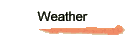 Weather