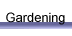 Gardening